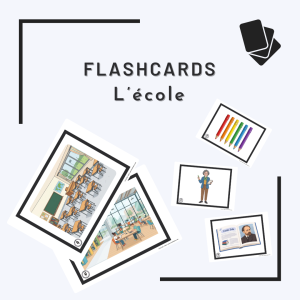 Flashcards – L&rsquo;école (A1)