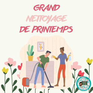Lire la suite à propos de l’article C’est l’heure du grand nettoyage de printemps ! 🧹🌸